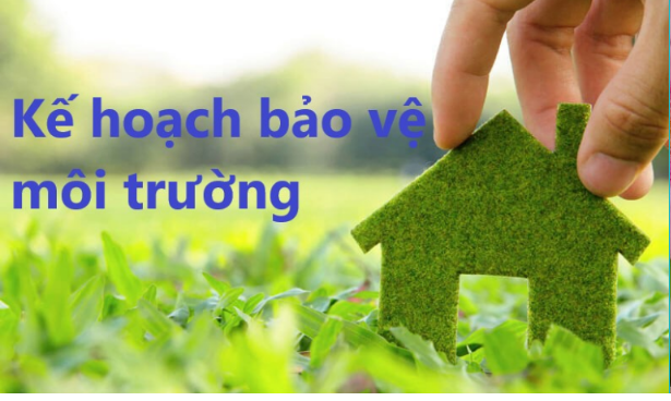 Hướng dẫn lập kế hoạch bảo vệ môi trường